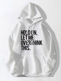 Slogan Graphic Kangaroo Pocket Hoodie