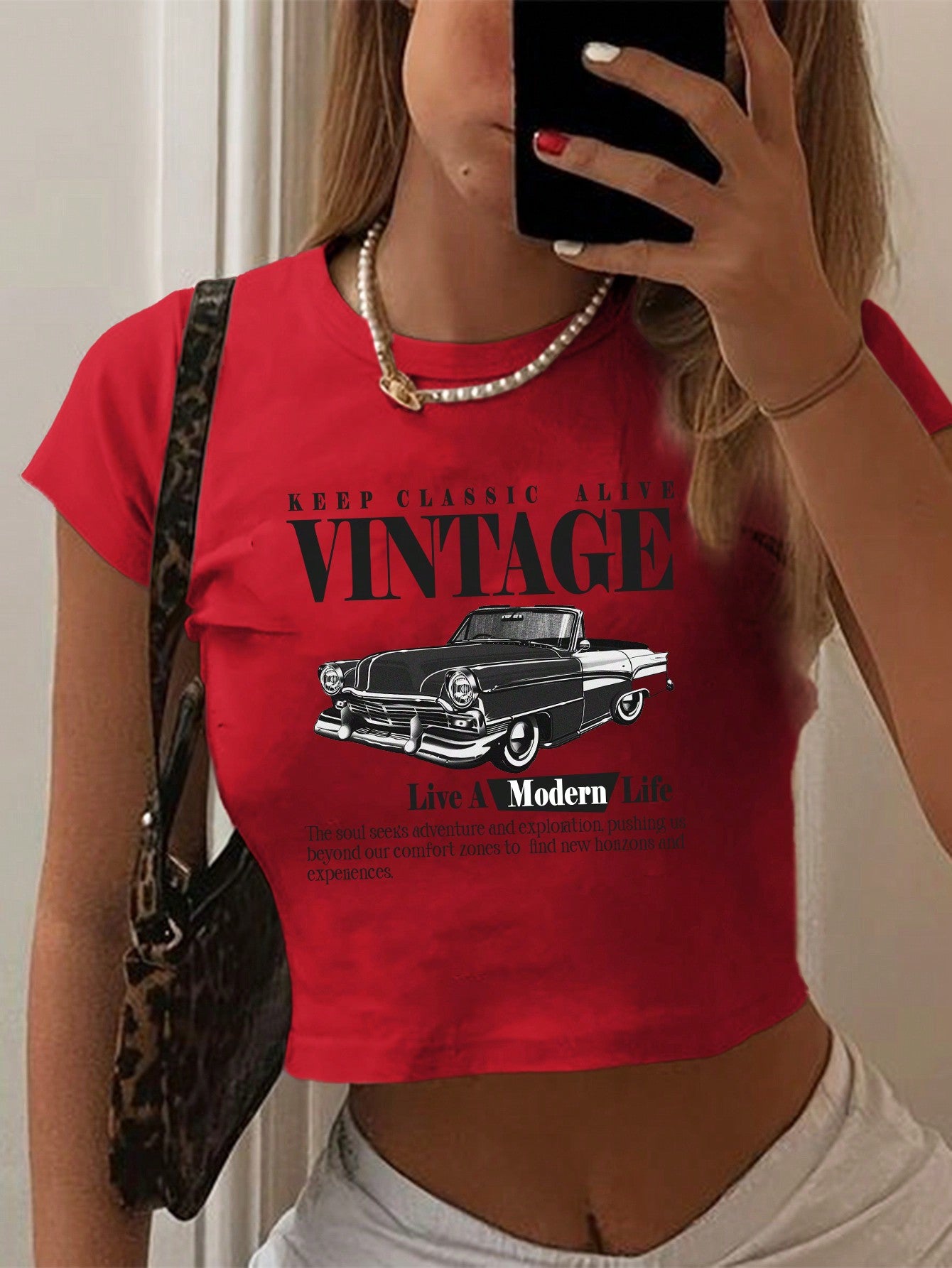 Casual And Simple White Round Neck Short Sleeve Tight Women's T-Shirt With Car Print, Suitable For Summer, KEEP CLASSIC ALIVE VINTAGE Live A Modern Life The Soul Seeks Adventure And Exploration, Pushing Us Beyond Our Comfort Zones To Find New Horizons And